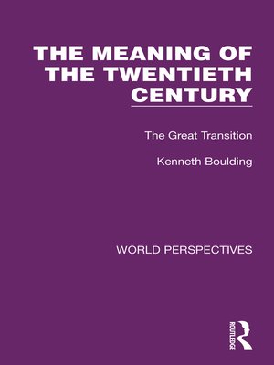 cover image of The Meaning of the Twentieth Century